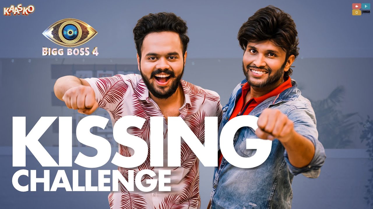 KISSING CHALLENGE  | Kumar Sai | BIG BOSS | Kaasko | Nikhil Vijayendra | Tamada media