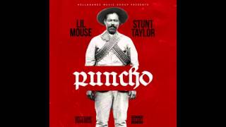 Lil Mouse - Puncho Ft. Stunt Taylor Audio