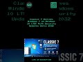 Classic 7 Revives Windows 7 on Windows 10 LTSC With Security Updates Until 2032.