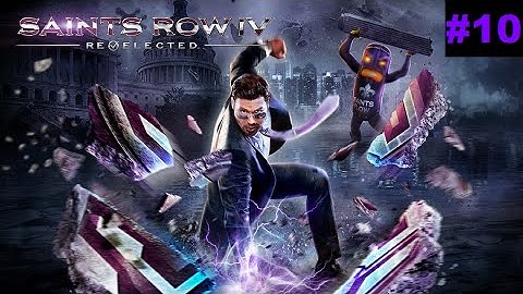 Saints Row IV: Re-Elected #10 | Stomp Power
