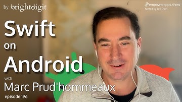 Swift on Android with Marc Prud