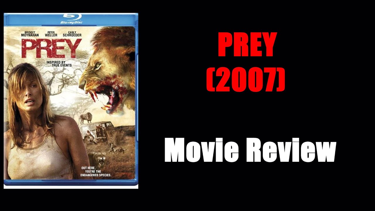 prey 2007 movie review