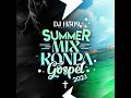 Summer mix konpa gospel 2023 by dj h509