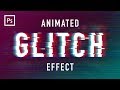 Photoshop Tutorials - Glitch Animation