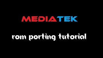 [TUTORIAL] Port Any ROM to MTK  Android Smartphone 2018 1080p