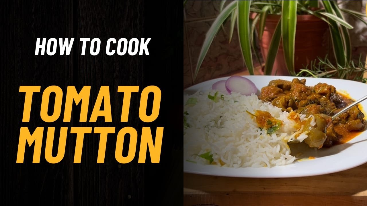 Tomato Purée Mutton || 