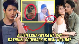 🔴ALDEN, ECHAPWERA NA BA? 🔴KATHNIEL, COMEBACK is REAL NGA BA? 🔴KATAPUSAN na ba ng KATHDEN?