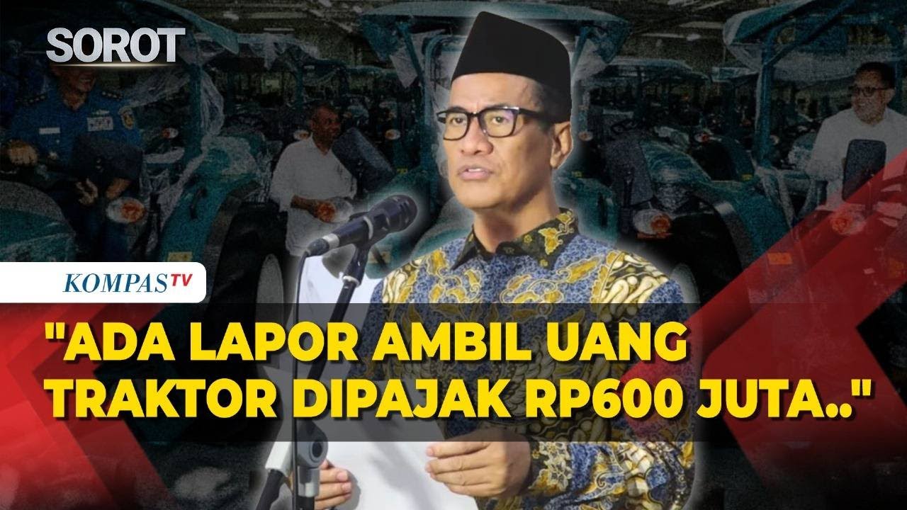 Mentan Amran Bongkar Ada Staf Kementan Ngaku Dirjen, Pajaki Bantuan Traktor Gratis Rp600 Juta