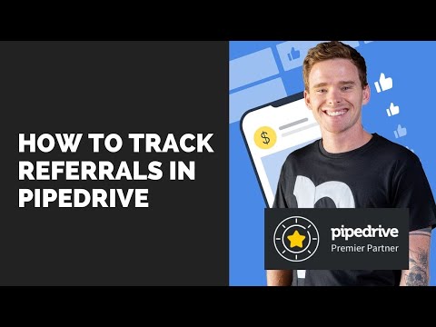 How to track referrals in Pipedrive