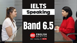 IELTS Speaking Test Band 6.5 Sample