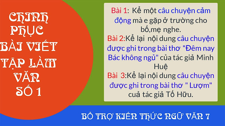 Bài tập làm văn số 1 lớp 7 đề 2 năm 2024