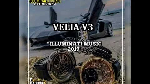VELIA V3 (ILLUMINATI MUSIC WS 2019)