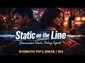 RittaSound | Static on the Line | Alt Pop Rock | Sad Soulful Mood | Official Audio