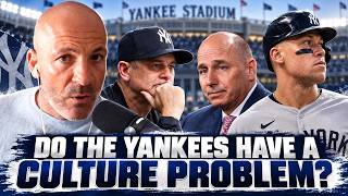 Do The Yankees Have A CULTURE PROBLEM