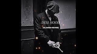 Desi Hood (Slowed   Reverb) - Krish Rao | BARATO NATION