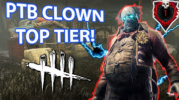 PTB Update: CLOWN A TOP TIER KILLER! | Dead By Daylight New Killer Gameplay
