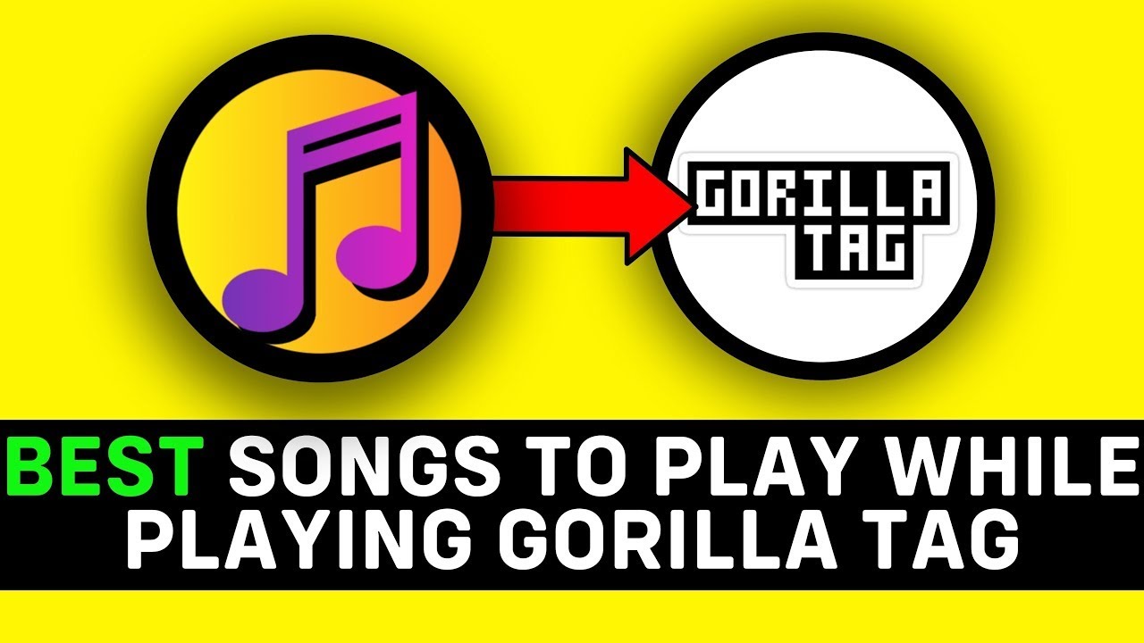 TOP 5 BEST SONGS TO PLAY WHILE PLAYING GORILLA TAG🔥😎 - YouTube