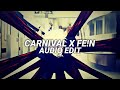 carnival x fein - kanye west, playboi carti, rich the kid, travis scott, ¥$ [edit audio]