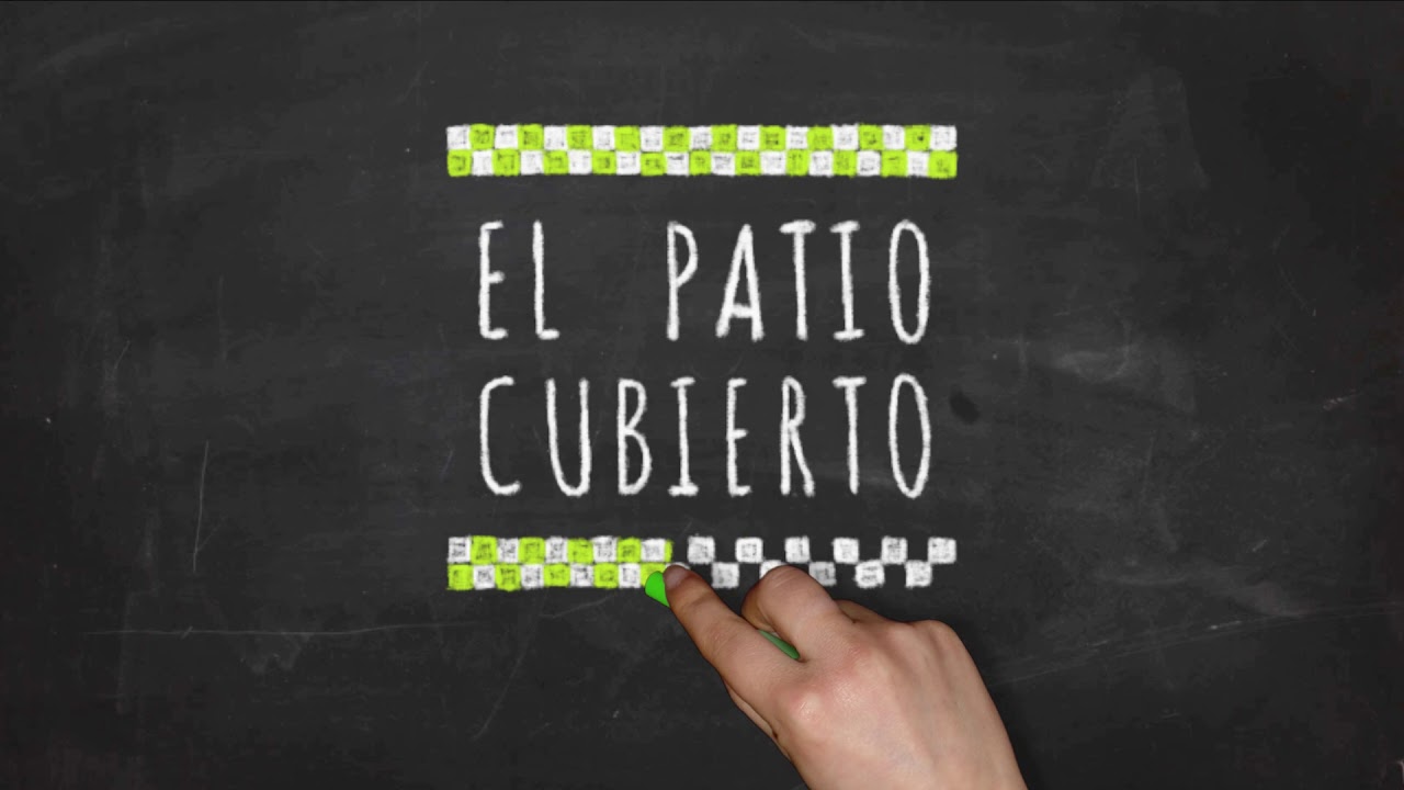 El Patio Cubierto - YouTube