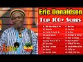 Eric Donaldson: Greatest Hits 2022 - The Best Of Eric Donaldson 2022 | Love Songs