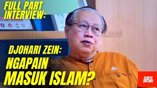 Crazy rich mualaf: apa sih islam? Part Full with Djohari Zein