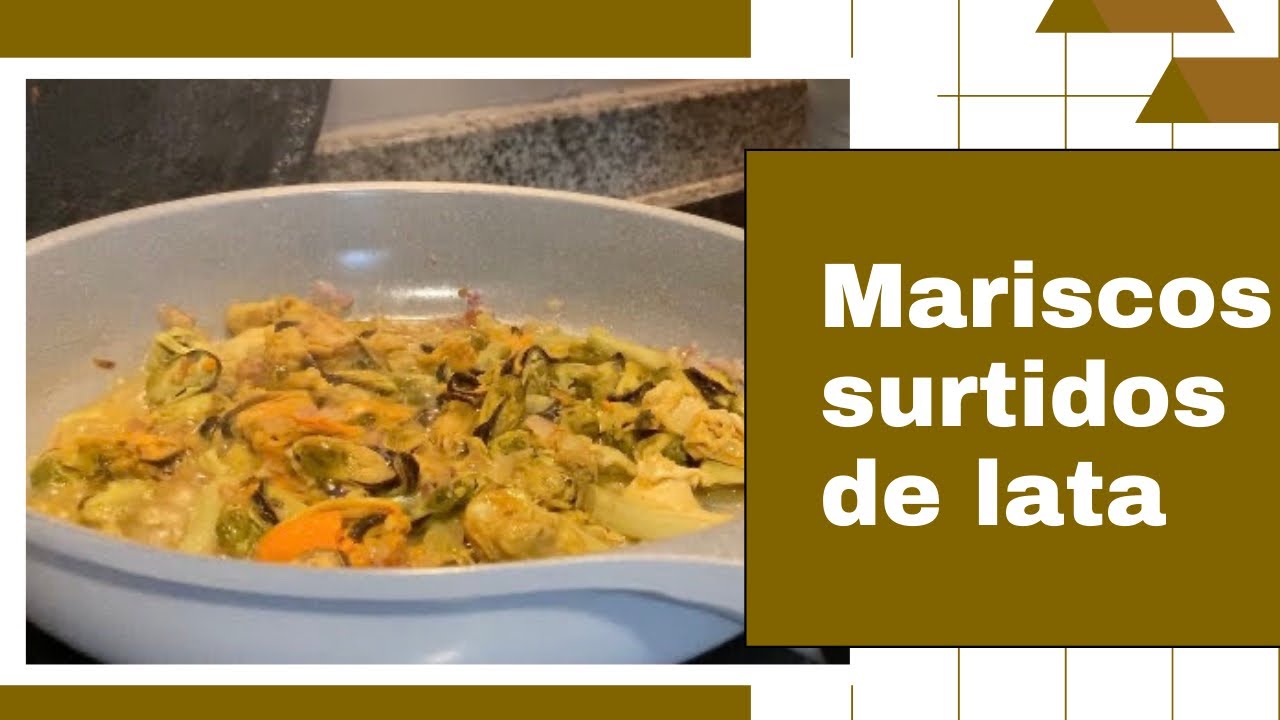 Mariscos surtidos de lata | Receta fácil en solo minutos ???  #recetafacil #mariscosurtidosdelata - YouTube