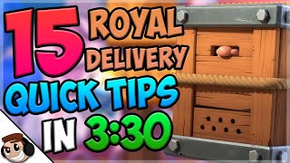 15 QUICK Tips About: Royal Delivery 📦| Clash Royale