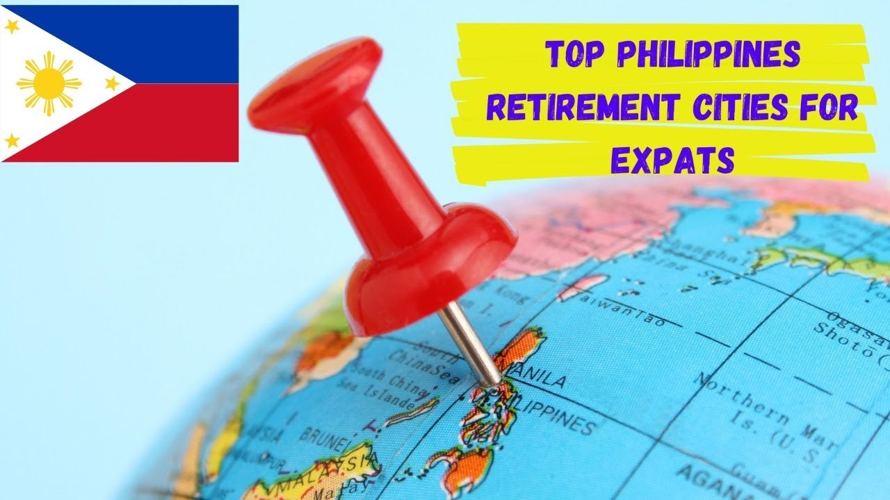 Top Retirement Cities in The Philippines For Expats - YouTube