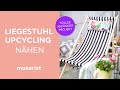 Liegestuhl upcycling ohne schnittmuster  makerist easy diy