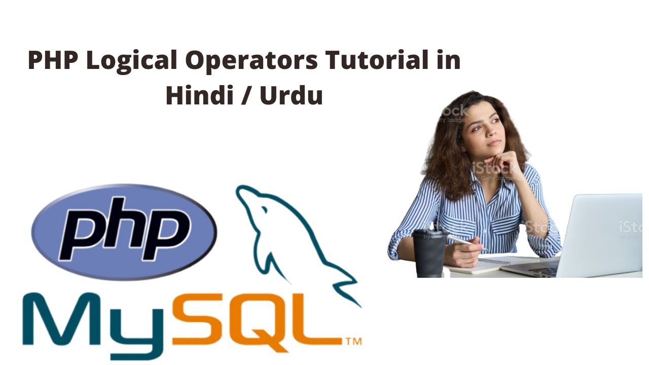 PHP Logical Operators Tutorial in Hindi Urdu - YouTube