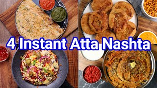 Instant Nashta Recipes With Wheat Flour | Healthy & Easy Atta Ke Nasta Recipes