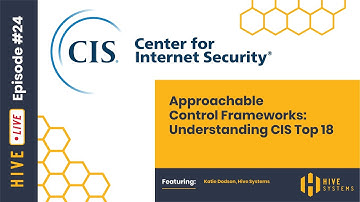Approachable Control Frameworks: Understanding CIS Top 18