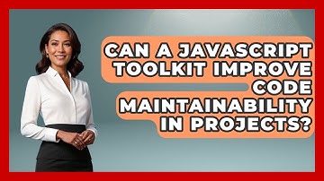 Can a JavaScript Toolkit Improve Code Maintainability in Projects? | JavaScript Toolkit News
