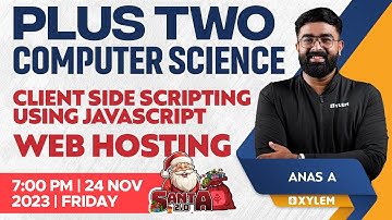 Plus Two - Computer Science - Client Side Scripting Using Javascript | Web Hosting | Xylem Plus Two