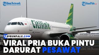 Viral Pria Buka Pintu Darurat Pesawat, Citilink Gagal Terbang