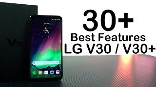 30 Best Features  of LG V30+ and LG V30 & Important Tips And Tricks