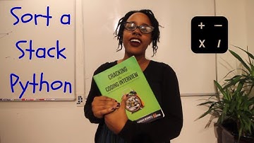 Sorting a Stack Python || Cracking the Code