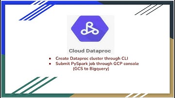 GCP Dataproc create cluster using CLI | Run PySpark job through GCP console
