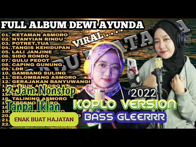 full album campursari dewi ayunda - Paling Enak - 2 JAM NONSTOP TANPA IKLAN 2022 - PRABU PRATAMA class=