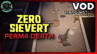 2D TARKOV HARDCORE PERMADEATH RUN - Zero Sievert