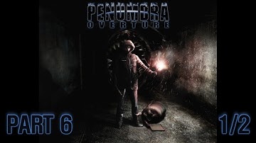 Sorry Red 1 of 2 - Penumbra: Overture - Part 6