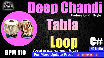 Deep Chandi Tabla Loop Scale C# BPM 110 Taalmala Tabla Studio
