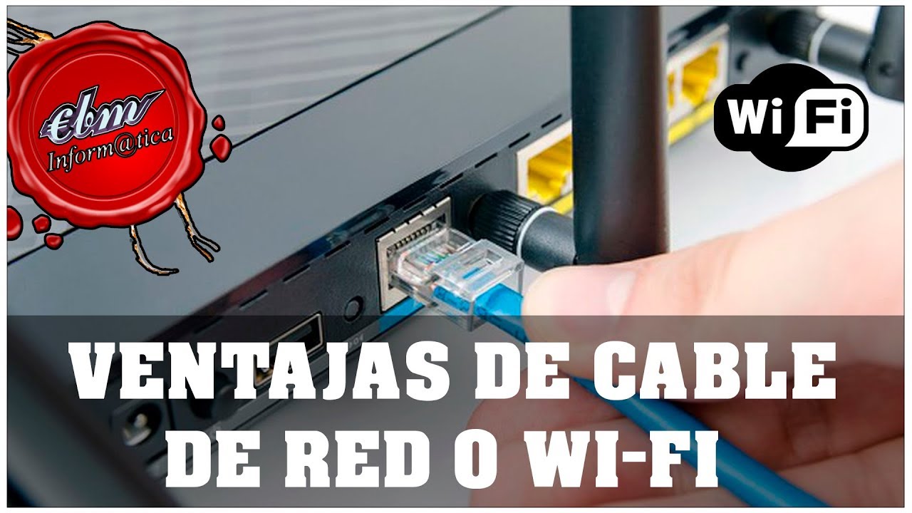 Cable o WiFi para conectar Smart TV a internet: ventajas e