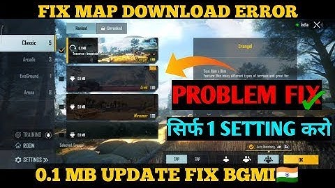 BGMI map not downloading 0.1 problem fix