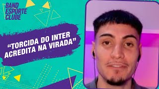 "O torcedor do Inter acredita na virada contra o Grêmio", diz Leo Sonda