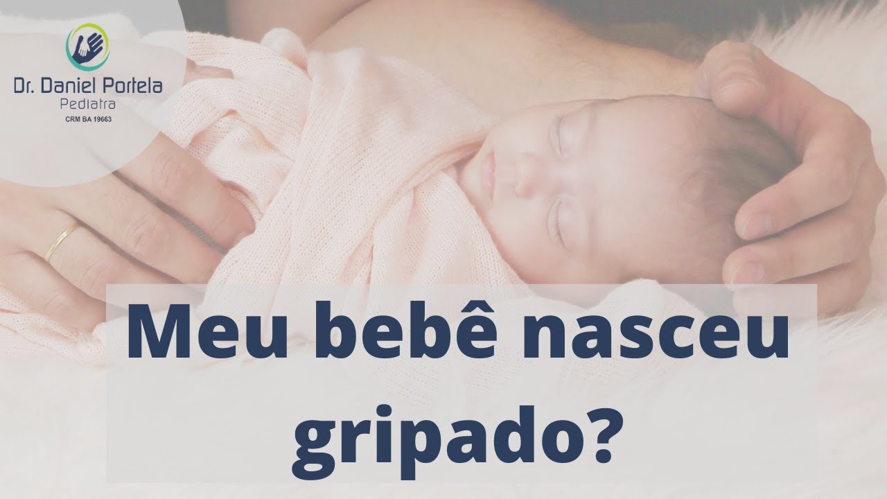 Seu bebê ficou gripado? Saiba o que fazer