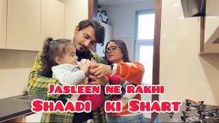 Jasleen ne Rakhi shaadi ki ye shart 😰 #vlog #vihaannjasleen #jahaann