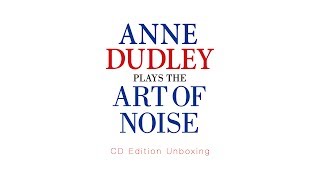 Anne Dudley Plays Art Of Noise - Unboxing