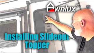 We Installed Slide Topper Awnings. Did we FAIL