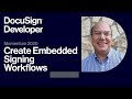 Create Embedded Signing Workflows | Momentum 2020